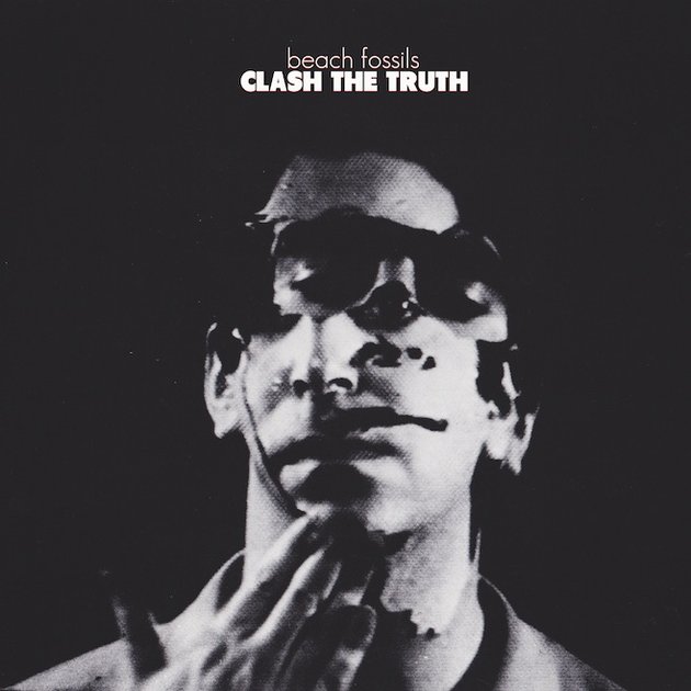 Beach Fossils Clash The Truth