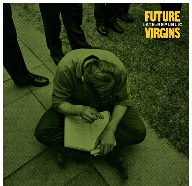 Future Virgins Late Republic
